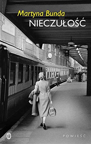 "Nieczułość" - Martyna Bunda