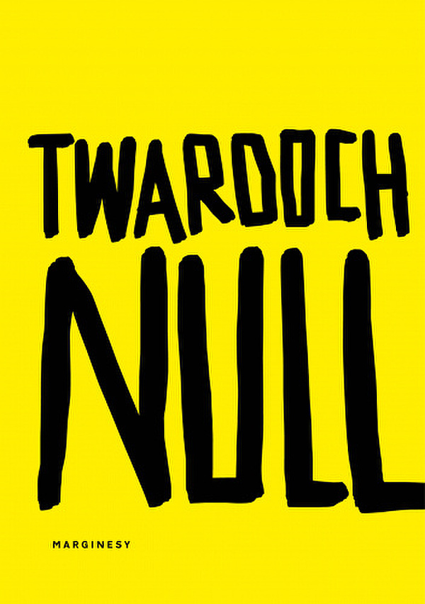 "Null" - Szczepan Twardoch