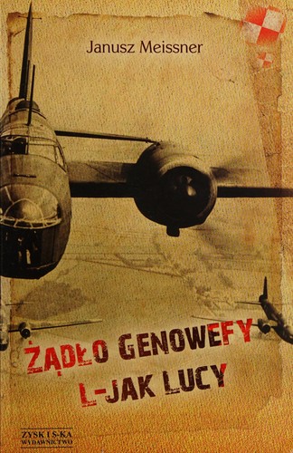 "Żądło Genowefy" - Janusz Meissner