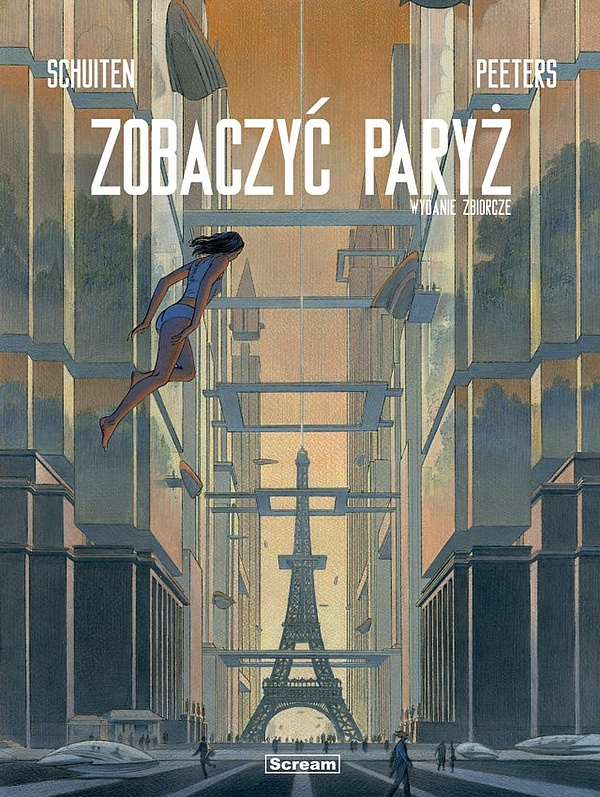 "Zobaczyć Paryż : wydanie zbiorcze" - François Schuiten